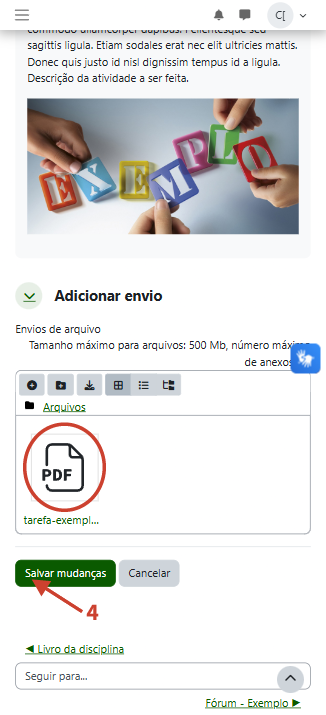 Tela mostrando a página da tarefa com o arquivo enviado destacada por um circulo e o botão de salvar/envio indicado por uma seta